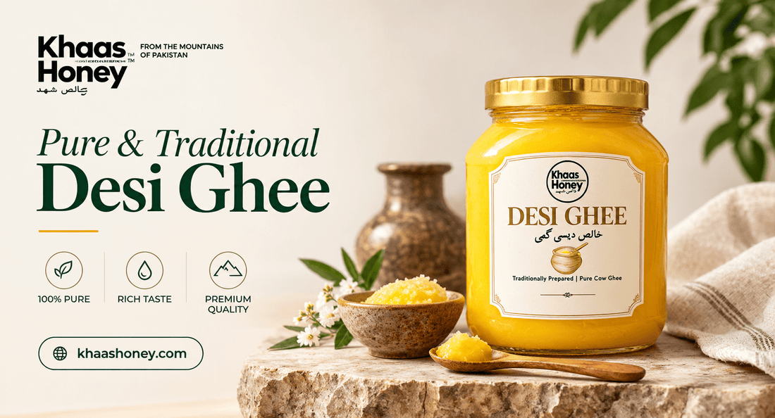 Best Desi Ghee in Pakistan: How to Choose a Pure One - Khaas Honey