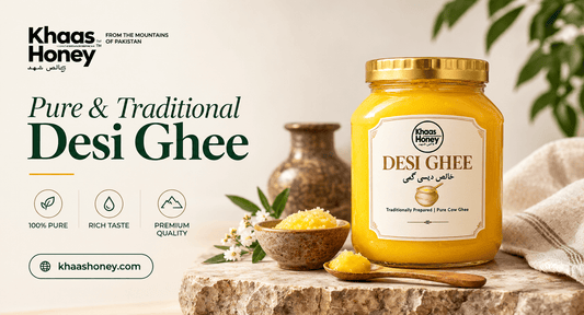 Best Desi Ghee in Pakistan: How to Choose a Pure One - Khaas Honey