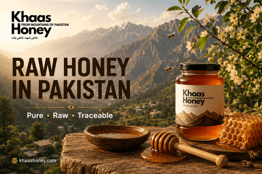 Raw Honey Pakistan: Why Your Honey Jar Might Be Lying to You - Khaas Honey
